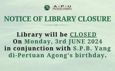 Library Closure : Birthday of S.P.B. Yang di-Pertuan Agong